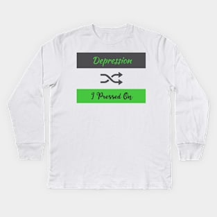 I pressed on Kids Long Sleeve T-Shirt